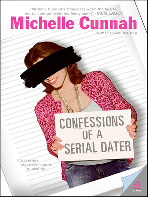 Confessions of a Serial Dater - ebook